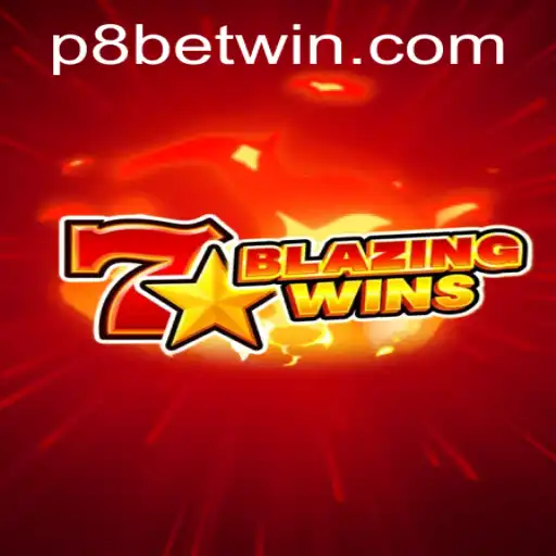 BlazingWins: The Ultimate Gaming Experience on P8.BET