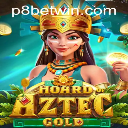 Discover the Thrills of Hoard of Aztec Gold on P8.BET